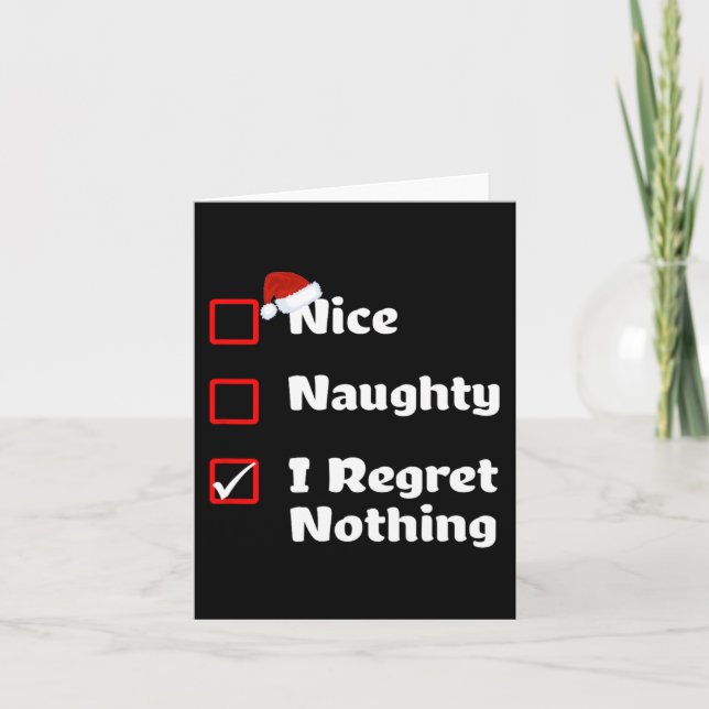 Carte Naughty I Regret Nothing - Liste de Noël (Devant)