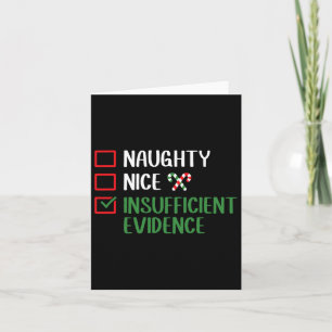 Carte Naughty Nice Nombre insuffisant de preuves Liste d