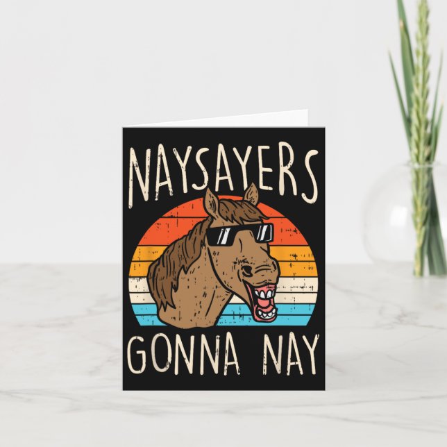 Carte Naysayers Gonna Naysay Retro Funny Horse Love Eq (Devant)