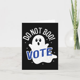 Carte Ne Boo Pas ! Vote Ghost Élections Démocratie Améri
