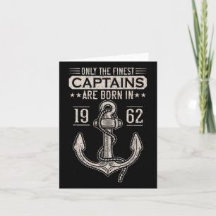 Carte Né En 1962 60 Ans Bateau Capitaine Anniversaire Bo
