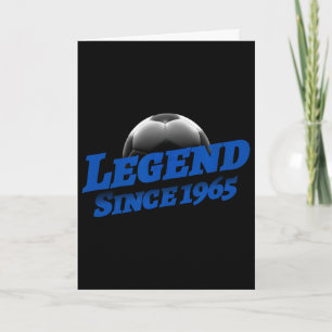Carte Né en 1965 Fan de foot Anniversaire Légendaire Lég
