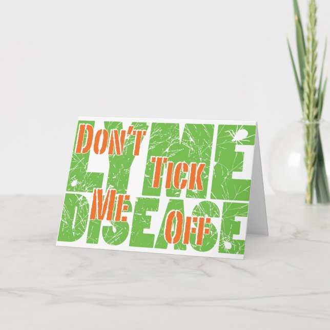 Carte Ne fait pas tic tac je - Lyme Disase (Devant)