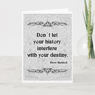 Carte Ne laissez pas votre histoire - Citation positive