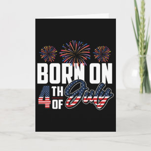 Carte Né le 4 juillet 4 juillet Anniversaire Pa