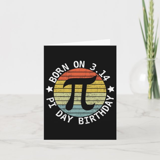 Carte Né Le Jour Du Pi Anniversaire Joyeux 14 Mars Pi Da (Devant)
