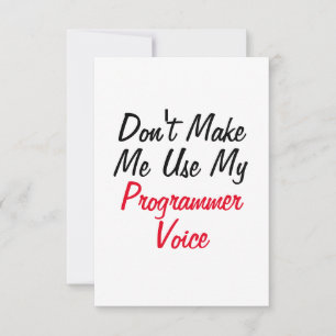 Carte Ne me faites pas utiliser ma voix de programmeur 