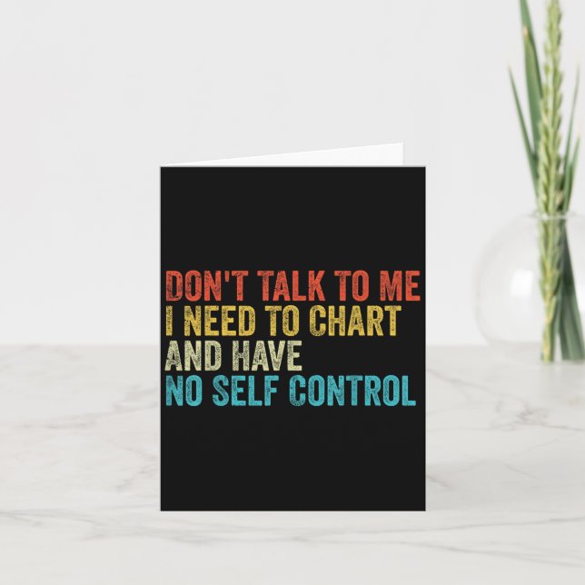 Carte Ne me parlez pas Je dois me représenter et ne pas  (Devant)