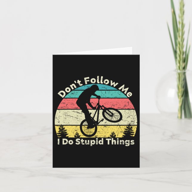 Carte Ne me suivez pas Je fais des choses stupides Rétro (Devant)