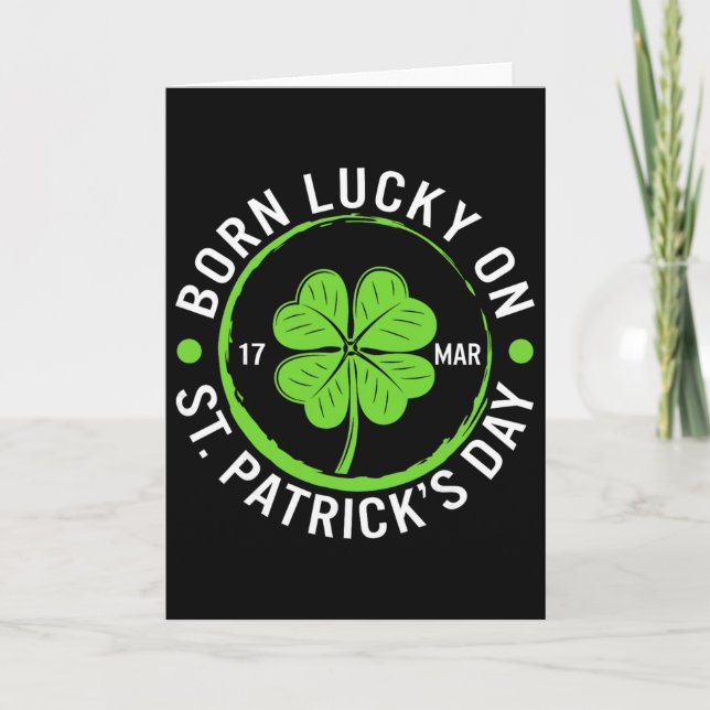 Carte Né par chance le jour de la Saint-Patrick 17 mars  (Devant)