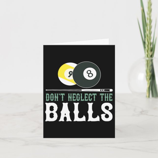 Carte Ne Pas Négliger Funny Billard Pool T Shirt (Devant)