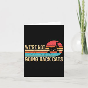 Carte Ne pas revenir Chats Drôle Chat 2024 Vintage Retro
