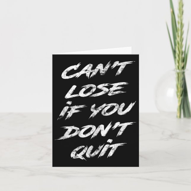 Carte Ne Perdez Pas Si Vous Ne Quittez Pas Motivationnel (Devant)