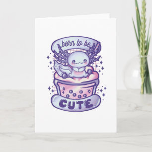 Carte Né pour être mignon Purple Axolotl