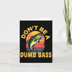 Carte Ne sois pas un bazar B Poisson Drôle Papa Pêche