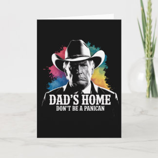 Carte Ne Sois Pas Un Trump Cowboy Panican Papa Fête Des