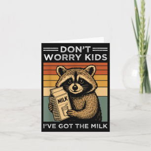 Carte Ne t’inquiète pas Enfants J’ai le lait Gros Rétro 