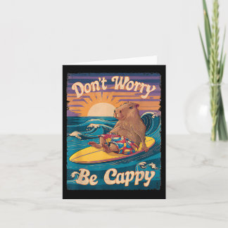 Carte Ne Vous Inquiétez Pas Être Cappy Funny Capybara Su