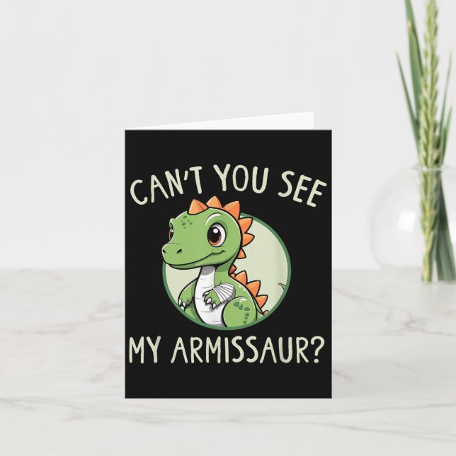 Carte Ne voyez-vous pas mon armissaur - Drôle Pot Bras c (Devant)