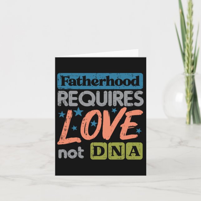 Carte Nécessite l'amour pas adn Fête des pères Stepdad P (Devant)