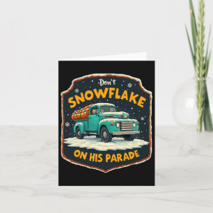 Carte N'enlevez pas la neige de sa parade Pro Trump Enlè
