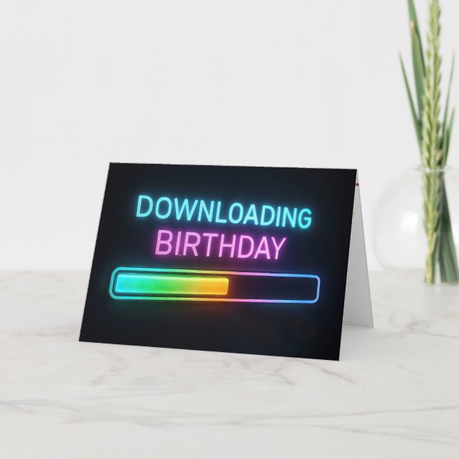 Carte Neon Birthday Computer Loading Bar (Devant)
