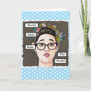 Carte Nerdy Girls dirigent le monde