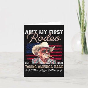 Carte N'est pas mon premier rodéo Western Cowboy Funny T