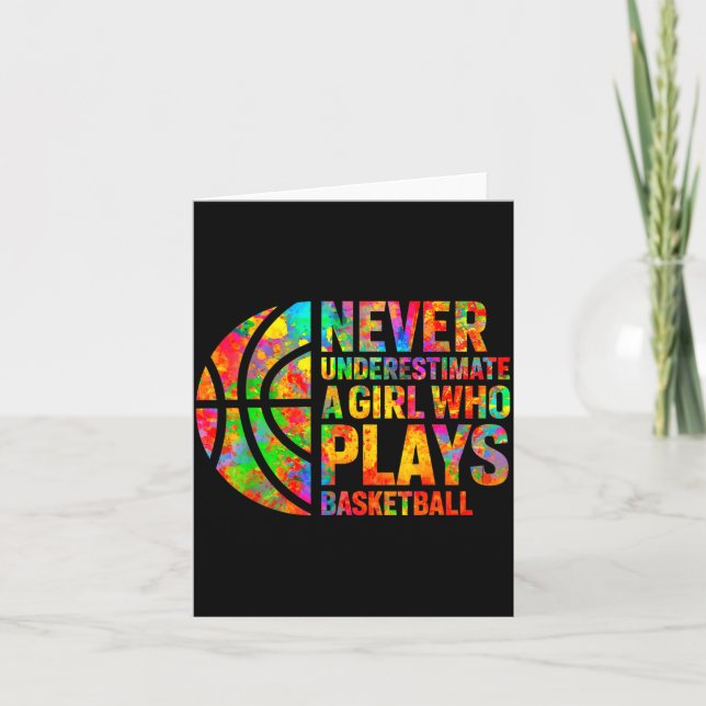 Carte Never Underestimate A Girl Who Plays Basketball Wo (Devant)