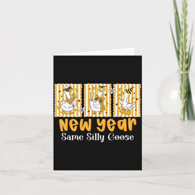 Carte New Year Same Silly Goose Funny 2026 New Year Teac (Devant)