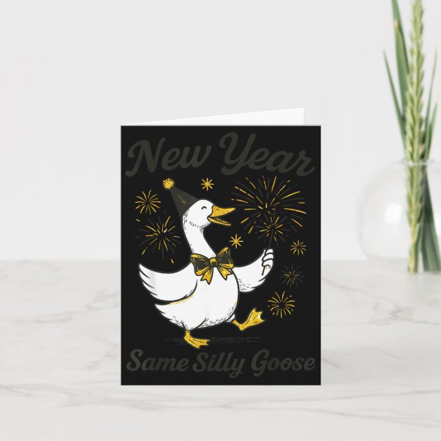 Carte New Year Same Silly Goose New Year's Eve Party Fir (Devant)