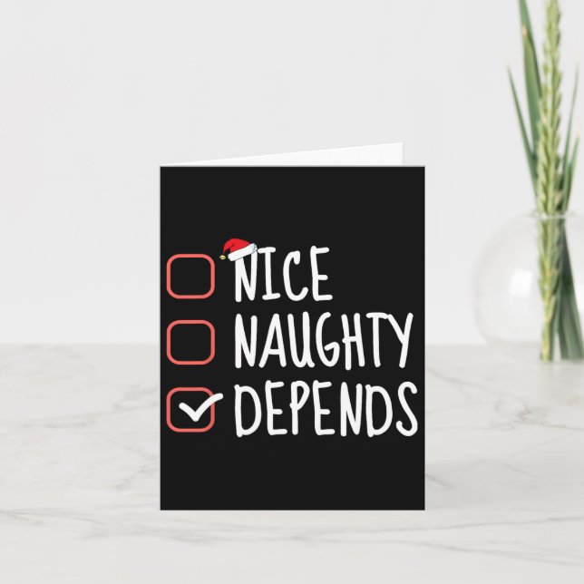 Carte Nice Naughty Depends Funny Christmas List Père Noë (Devant)