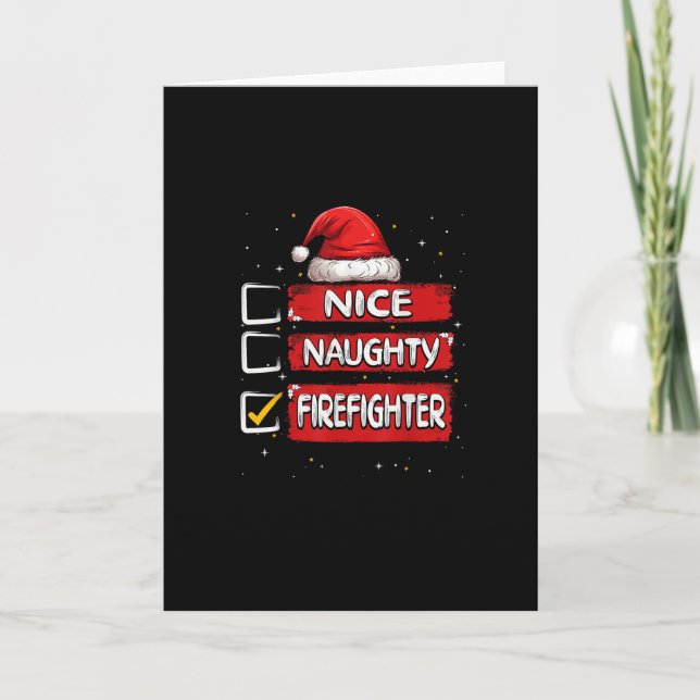 Carte Nice Naughty Firefighter Christmas List (Devant)