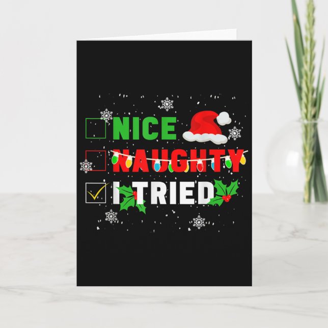 Carte Nice Naughty I Tried Christmas Joke December Famil (Devant)