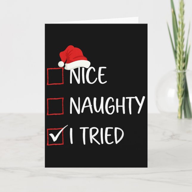 Carte Nice Naughty I Tried Christmas List Family Santa C (Devant)