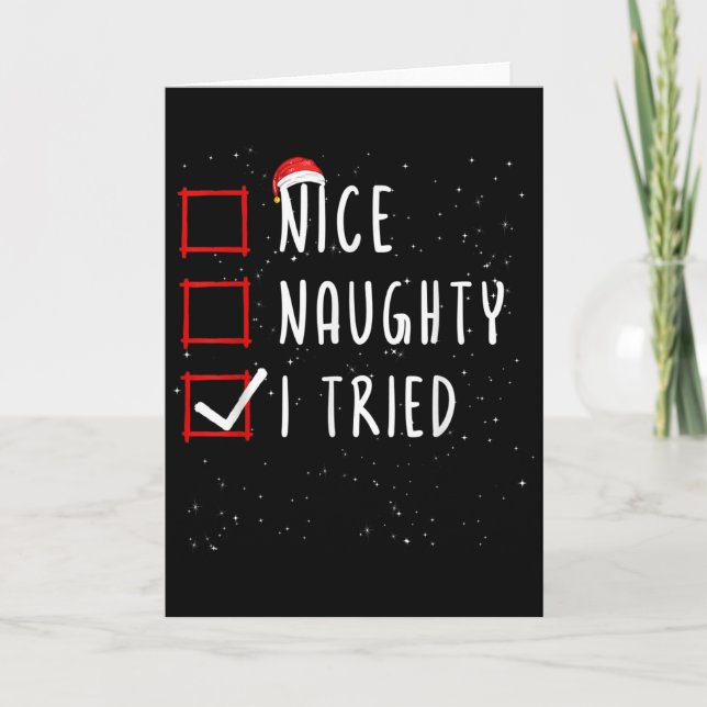 Carte Nice Naughty I Tried Christmas List Santa Claus  (Devant)