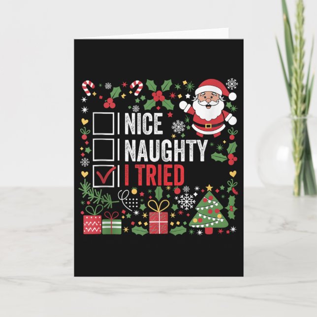 Carte Nice Naughty I Tried Funny Christmas Santa Claus T (Devant)