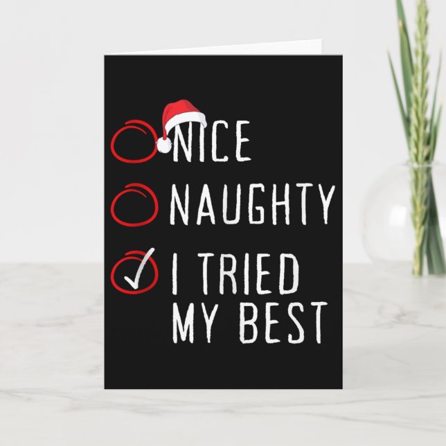 Carte Nice Naughty I Tried My Christmas List Xmas Santa  (Devant)