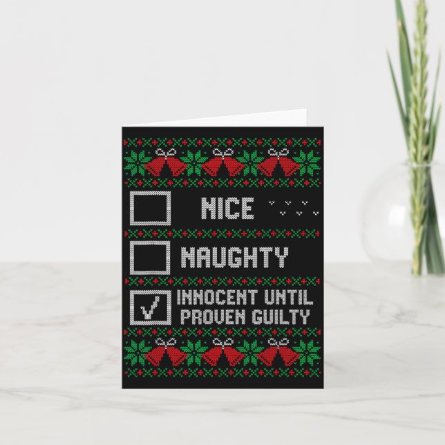 Carte Nice Naughty Innocent Until Proven Guilty Christma (Devant)