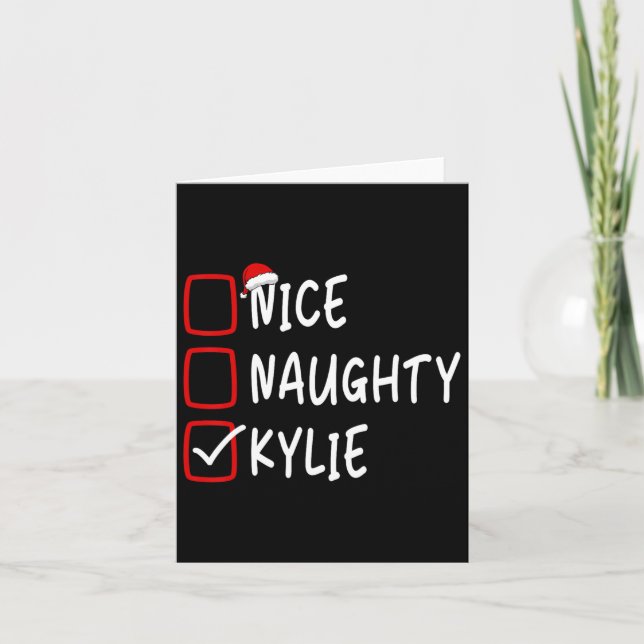 Carte Nice Naughty Kylie Nom personnalisé Noël Che (Devant)