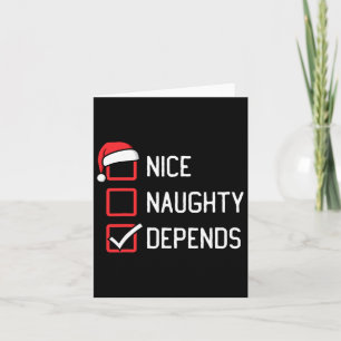 Carte Nice Naughty Liste Dépend Noël