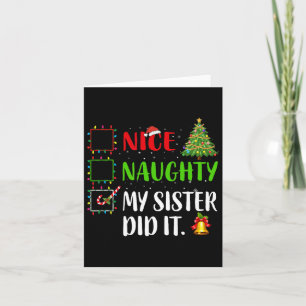 Carte Nice Naughty Ma Soeur L'A Fait À Noël Famille Femm