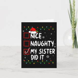 Carte Nice Naughty Ma Soeur L'A Fait Noël Famille Garçon