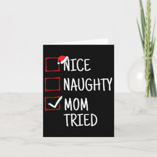 Carte Nice Naughty Maman Essaie Funny Noël