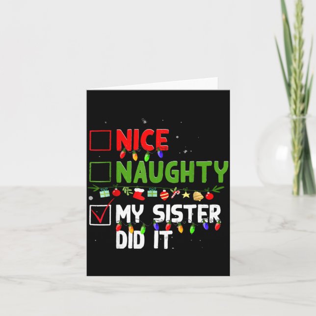 Carte Nice Naughty My Sister Did It Family Xmas Pajama C (Devant)