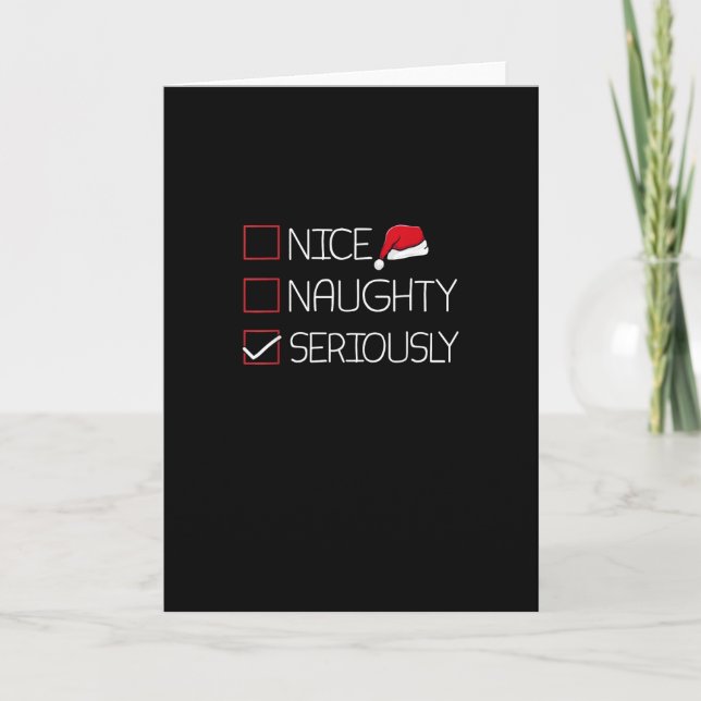 Carte Nice Naughty Seriously Christmas Modern Style (Devant)