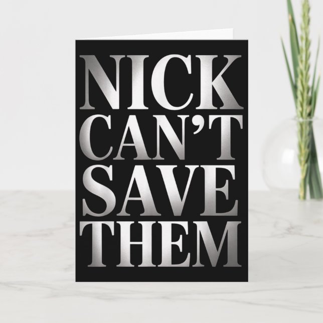 Carte Nick ne peut pas les sauver  (Devant)