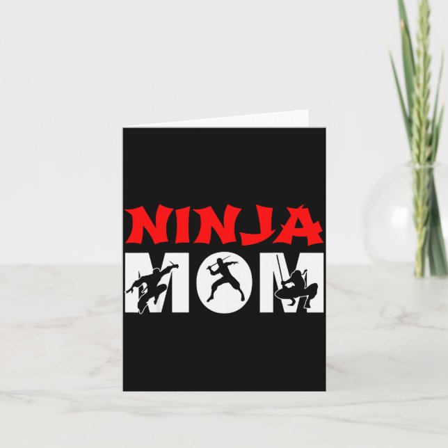 Carte Ninja Mom Funny Ninja Mom For Women  (Devant)