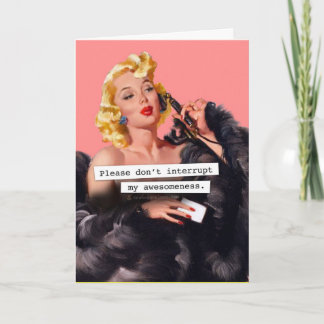 Carte N'interromps pas mon anniversaire de conscience