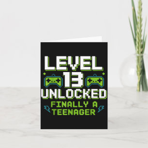 Carte Niveau 13 débloqué enfin un adolescent 13ème anniv
